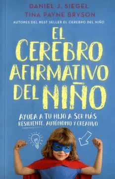 EL CEREBRO AFIRMATIVO DEL NIO