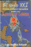 SIGLO XXI POSIBILIDADES DESAFIOS REVOLUCION CUBANA