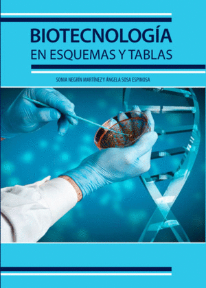 BIOTECNOLOG�A EN ESQUEMAS Y TABLAS