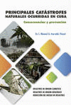 PRINCIPALES CAT�STROFES NATURALES OCURRIDAS EN CUBA...