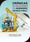 CR�NICAS DE SOLUCIONES EN INGENIER�A ESTRUCTURAL