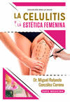 LA CELULITIS Y LA EST�TICA FEMENINA