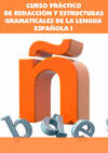 CURSO PR�CT. REDACCI�N Y ESTRUCTURAS GRAMATICALES... I