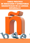 CURSO PR�CT. REDACCI�N Y ESTRUCTURAS GRAMATICALES... II