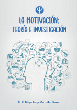 LA MOTIVACI�N TEOR�A E INVESTIGACI�N