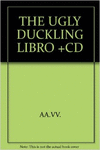 UGLY DUCKLING, THE