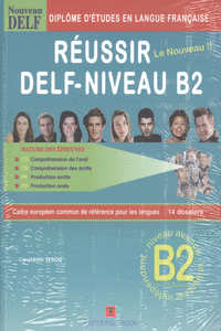 R�USSIR LE  DELF  B2 + CORRIG�S + CD
