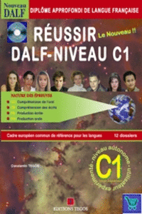 R�USSIR LE DALF C1 + CORRIG�S + 2 CD