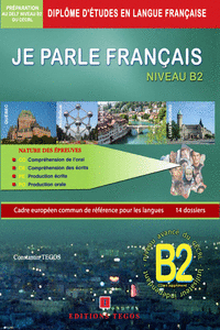 JE PARLE FRANCAIS DELF NIVEAU B2