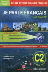 JE PARLE FRANAIS NIVEAU DALF C2 + CORRIGS+ 3 CD