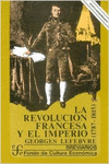 LA REVOLUCI�N FRANCESA Y EL IMPERIO