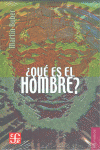 �QU� ES EL HOMBRE?