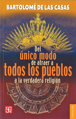 DEL �NICO MODO DE ATRAER A TODOS LOS PUEBLOS A LA VERDADERA RELIGI�N