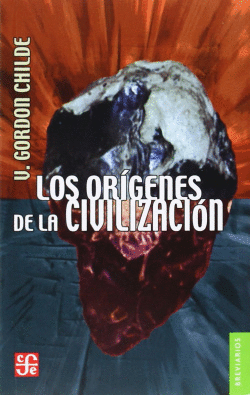 LOS ORGENES DE LA CIVILIZACIN