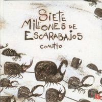 SIETE MILLONES DE ESCARABAJOS