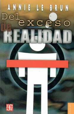 DEL EXCESO DE REALIDAD