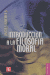 INTRODUCCI�N A LA FILOSOF�A MORAL