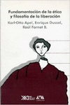 FUNDAMENTACI�N DE LA �TICA Y FILOSOF�A DE LA LIBERACI�N