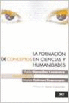 LA FORMACI�N DE CONCEPTOS EN CIENCIAS Y HUMANIDADES