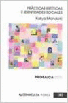 PRCTICAS ESTTICAS E IDENTIDADES SOCIALES