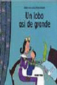 UN LOBO AS� DE GRANDE