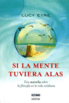 SI LA MENTE TUVIERA ALAS