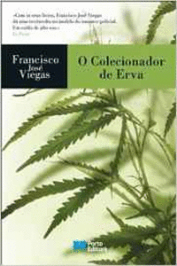 O COLECIONADOR DE ERVA