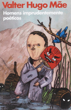 HOMENS IMPRUDENTEMENTE POETICOS