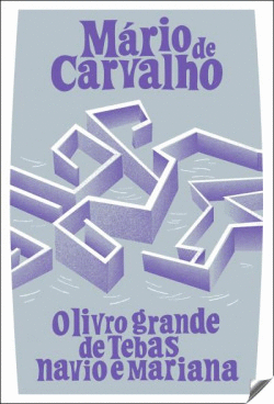 O LIVRO GRANDE DE TEBAS, NAVIO E MARIANA