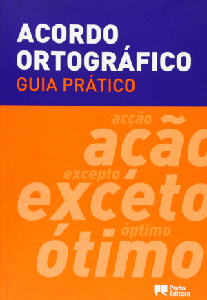 GUIA PRTICO DO ACORDO ORTOGRFICO