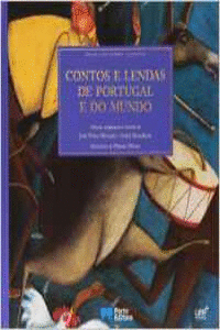 CONTOS E LENDAS DE PORTUGAL E DO MUNDO