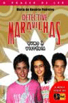 DETECTIVE MARAVILHAS: RUMO � VIT�RIA