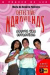 DETECTIVE MARAVILHAS: ADOPTA UMA ESTRAT�GIA
