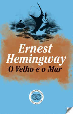 O VELHO E O MAR