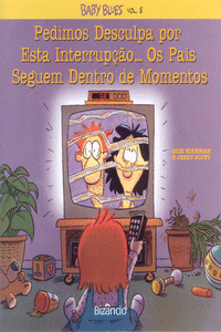 BABY BLUES 5: PEDIMOS DESCULPA