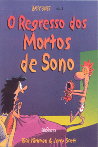 BABY BLUES 6: O REGRESSO