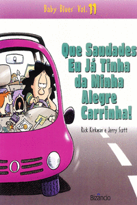 BABY BLUES 11: QUE SAUDADES