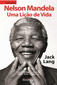 NELSON MANDELA: UMA LI��O DE VIDA