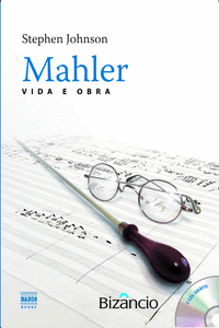 MAHLER: VIDA E OBRA