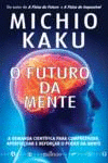 O FUTURO DA MENTE