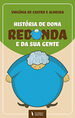 HIST�RIA DE DONA REDONDA E DA SUA GENTE