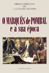 MARQUES DE POMBAL E A SUA EPOCA, O