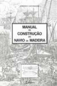 (PORT).MANUAL DE CONSTRUCAO DO NAVIO DE MADEIRA
