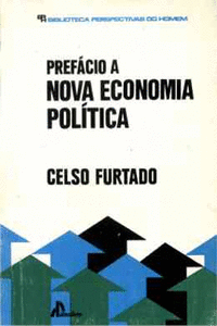 (PORT).PREFACIO A NOVA ECONOMIA POLITICA
