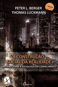 (PORT).CONSTRUCAO SOCIAL DA REALIDADE 3� ED