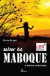 (PORT).SABOR DE MABOQUE A MAGIA AFRICANA