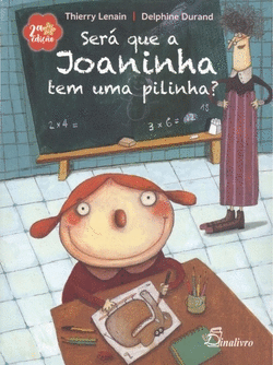 SER� QUE A JOANINHA TEM UMA PILINHA?