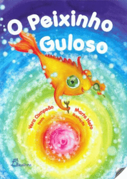 O PEIXINHO GULOSO