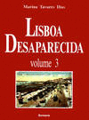 LISBOA DESAPARECIDA - VOL. III