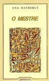 MESTRE, O
